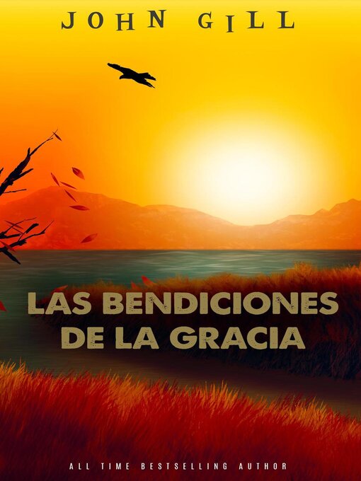 Title details for Las bendiciones de la gracia by JOHN GILL - Available